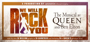 We Will Rock You - The Musical by Queen and Ben Elton