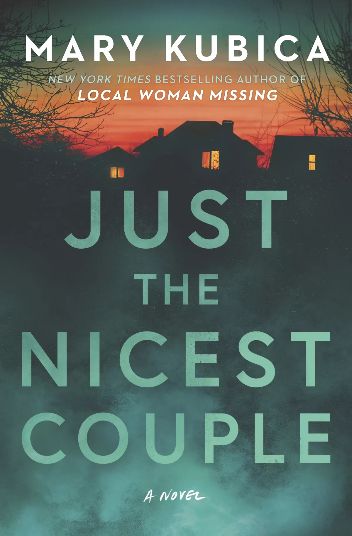An image of the book cover for author Mary Kubica's latest title "Just the Nicest Couple"