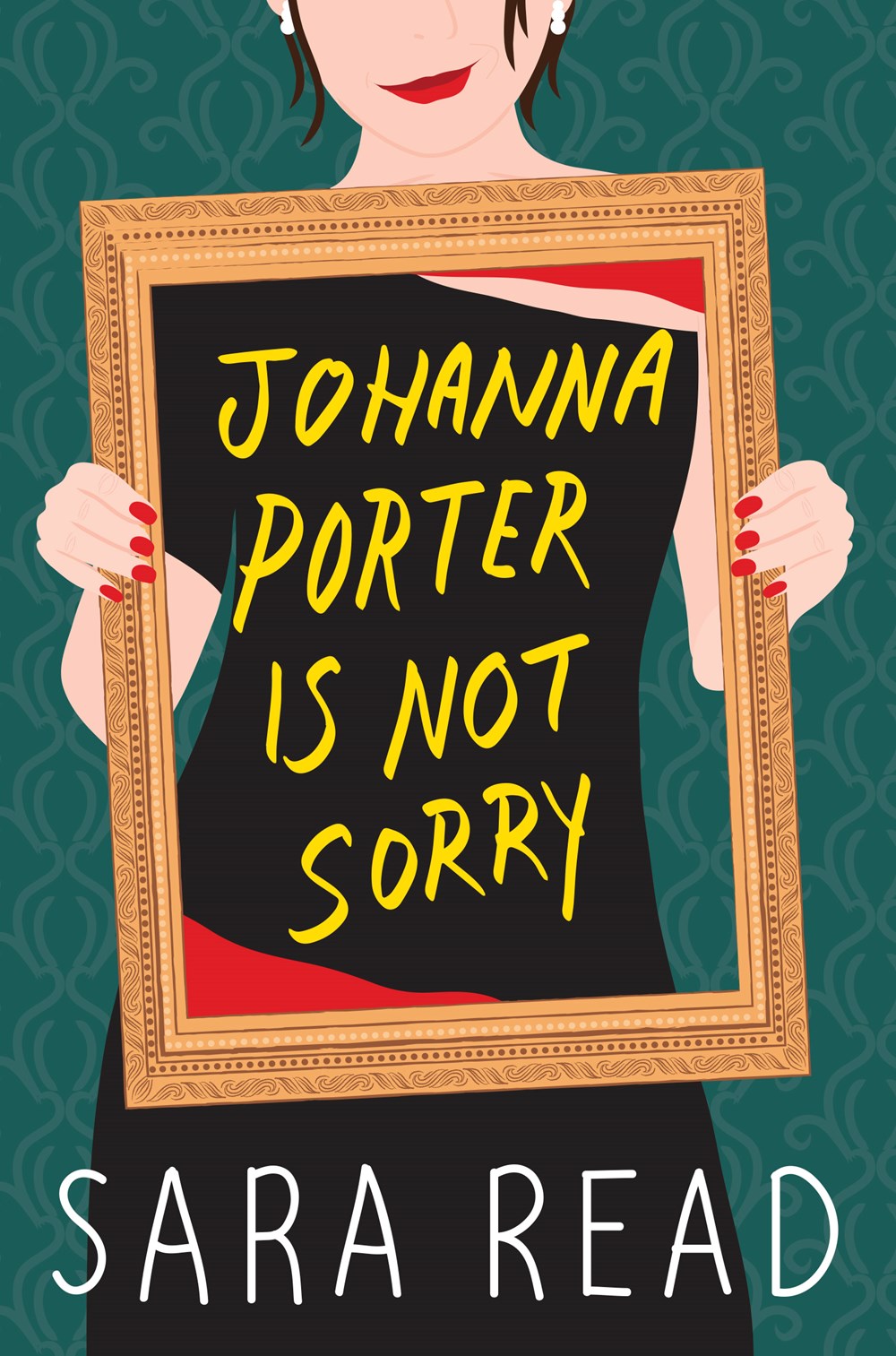 An image of the book for author Sara Reads new title, Johanna Porter Is Not Sorry