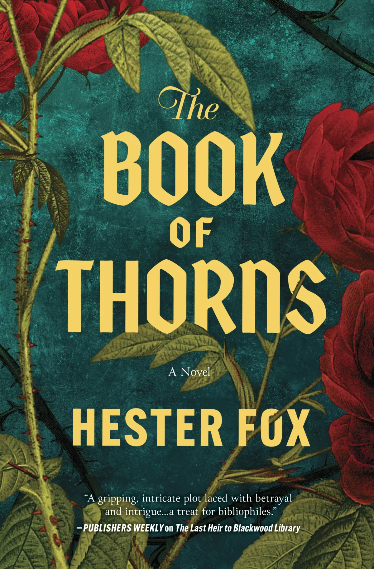 A book cover image of the title, Book of Thorns