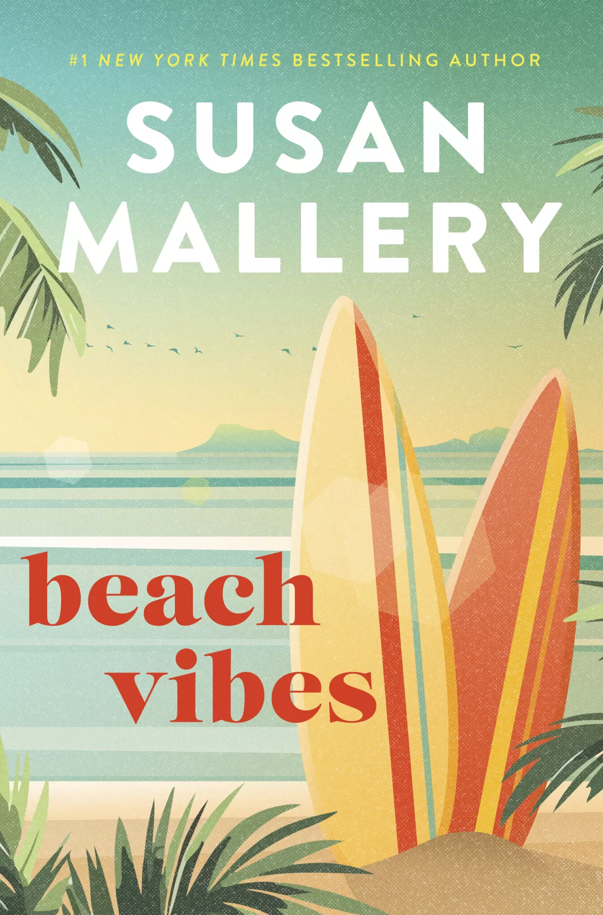 A book cover for the title 'Beach Vibes' by author Susan Mallery