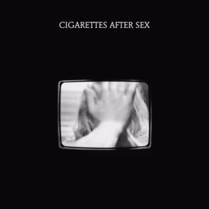 Cigarettes After Sex album cover