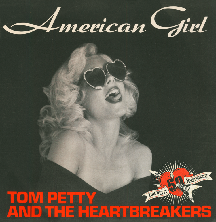 A cover image of late legend rock singer and songwriter, Tom Petty, for their single 'American Girl'